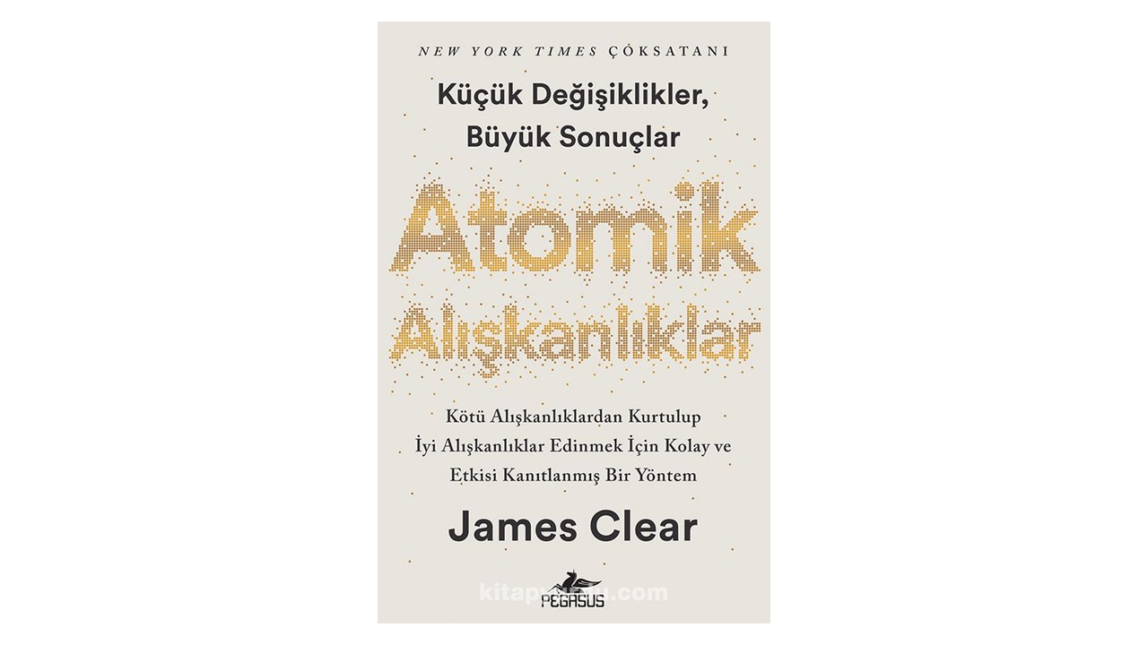 Atomik Alışkanlıklar- James Clear