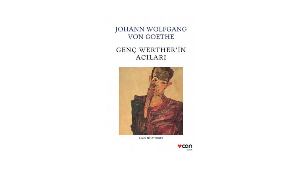 Genç Werther’in Acıları- Johann Wolfgang von Goethe