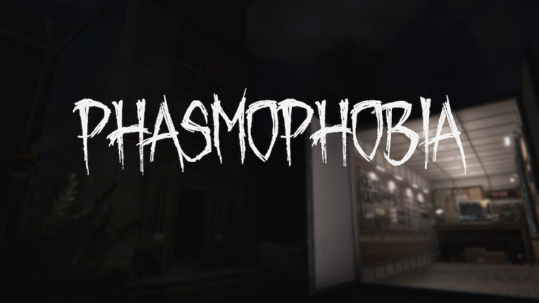 Phasmophobia