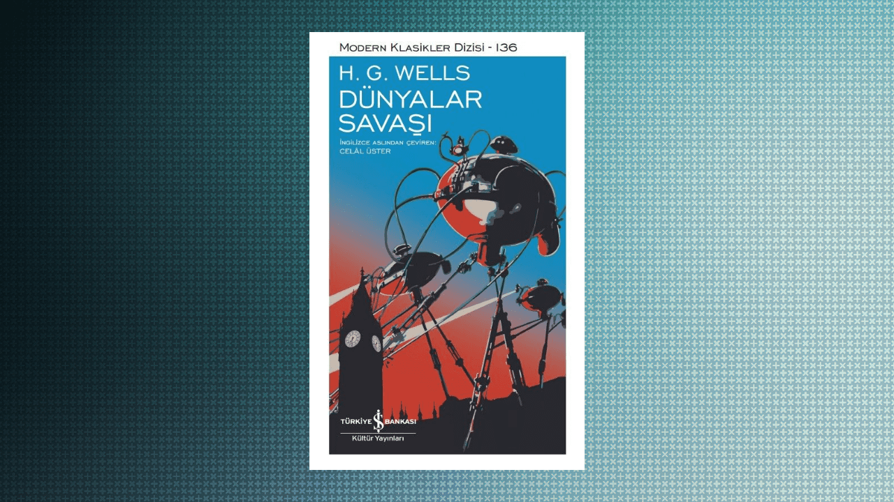 Dünyalar Savaşı- H. G. Wells