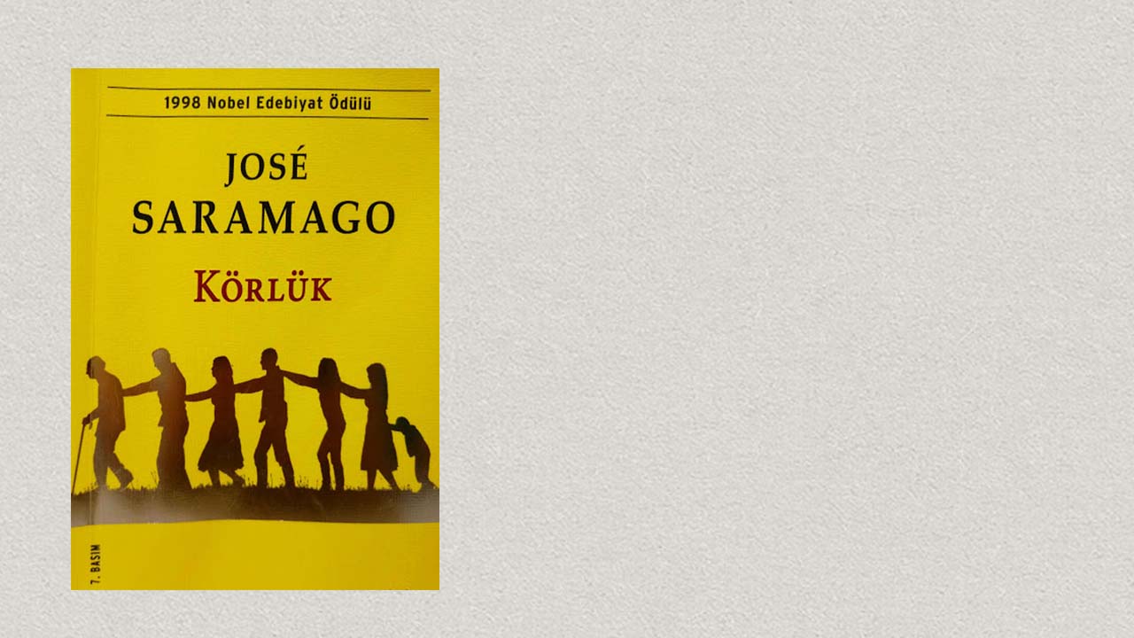 Körlük  Jose Saramago