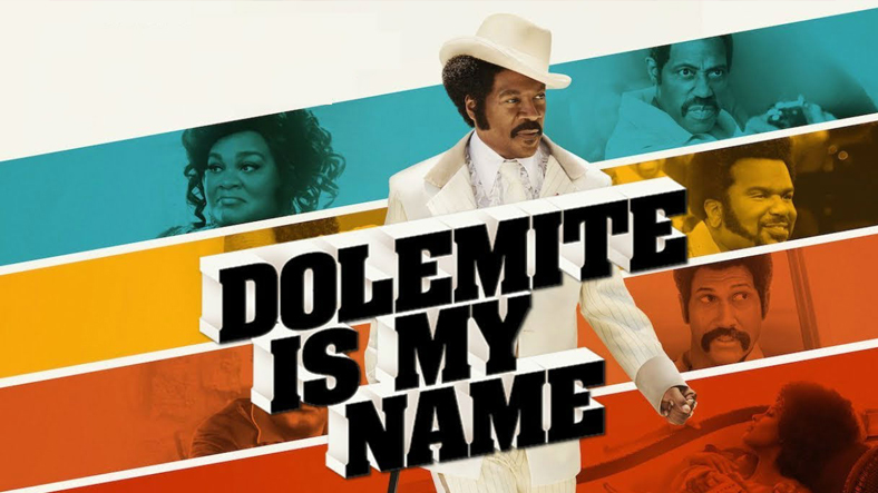 Dolemite is My Name