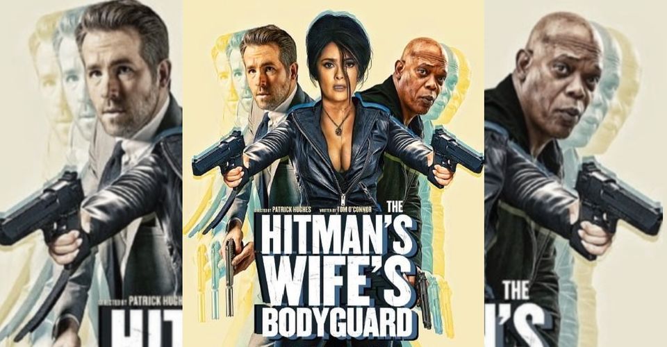 Salma Hayek, The Hitman’s Wife’s Bodyguard Filminin Posterini Paylaştı