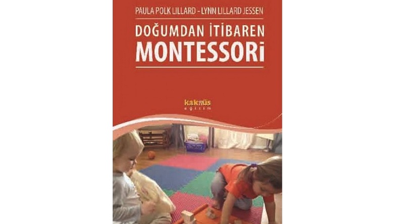 çocuk gelişim kitapları, doğumdan itibaren montessori