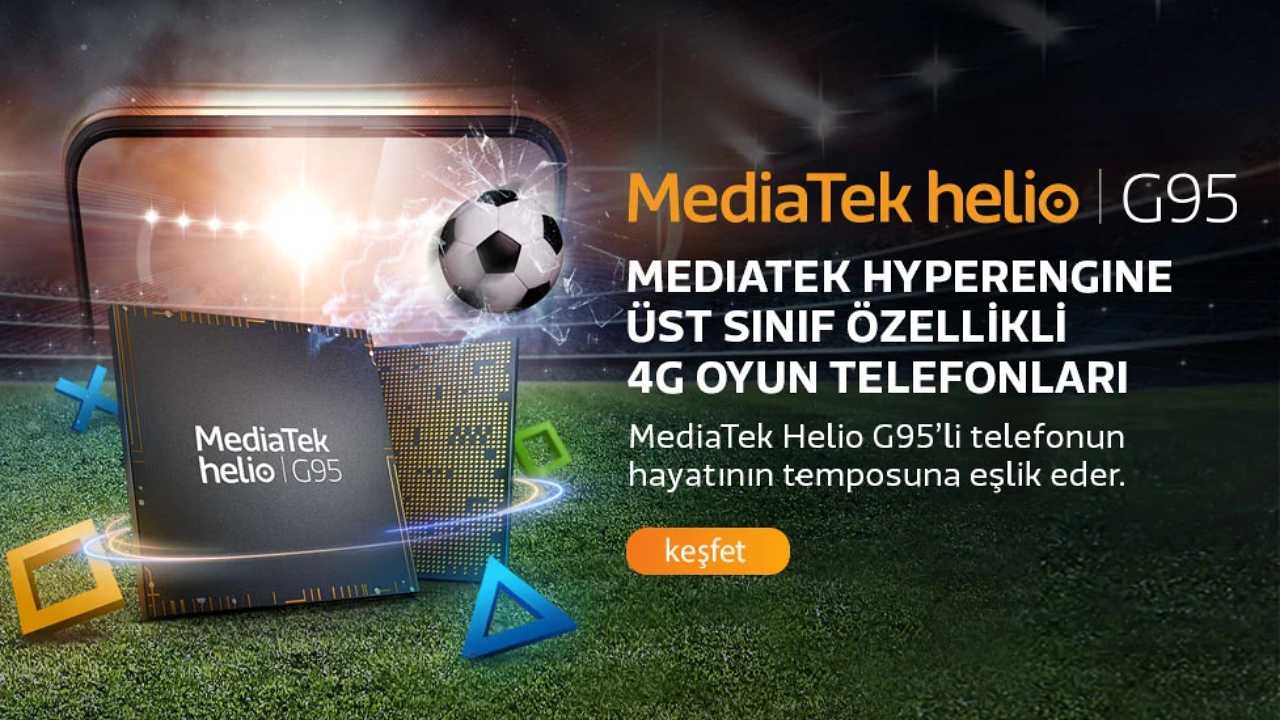 MediaTek, Oyun Odaklı Helio G Serisi İşlemcileri İçin Türkçe Tanıtım Sayfası Yayınladı