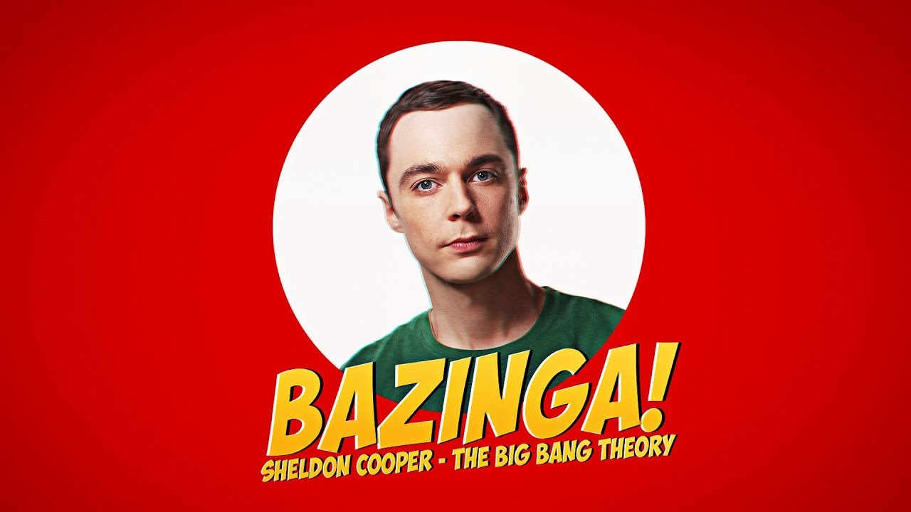 the big bang theory, bazinga