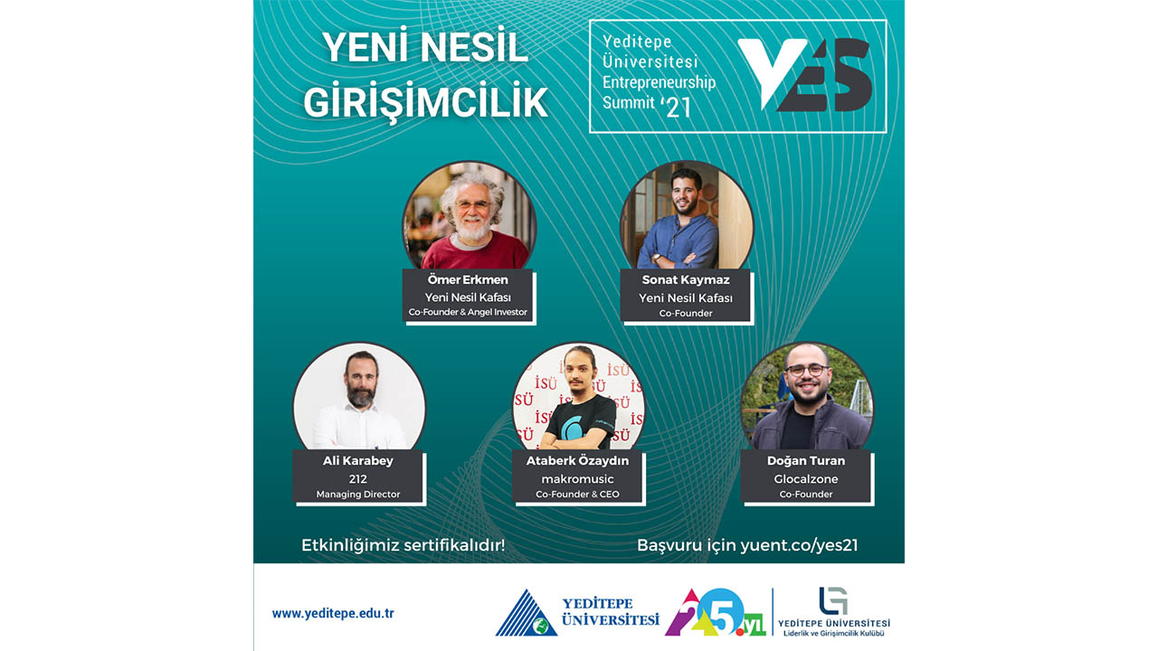 Yeditepe Entrepreneurship Summit’21, 22 Mayıs’ta Başlıyor