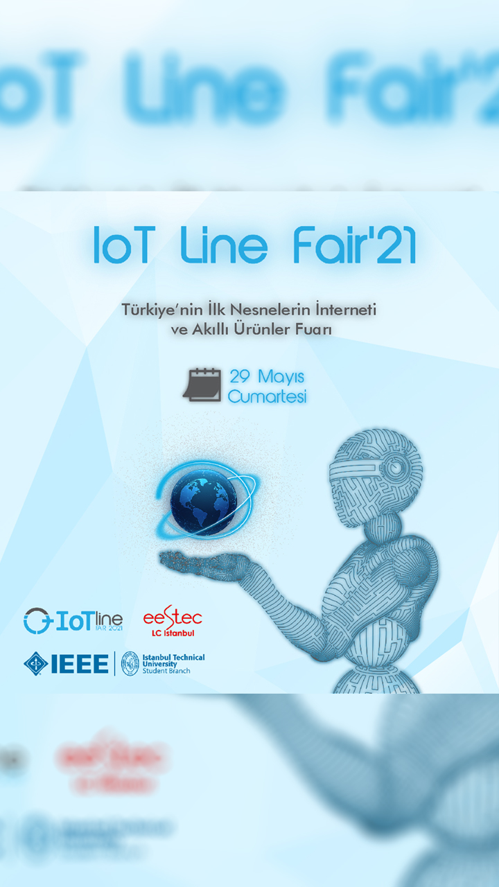 Türkiye’nin ilk IoT & Akıllı Ürünler Fuarı Olan IoT Line Fair, 29 Mayıs’ta Başlıyor