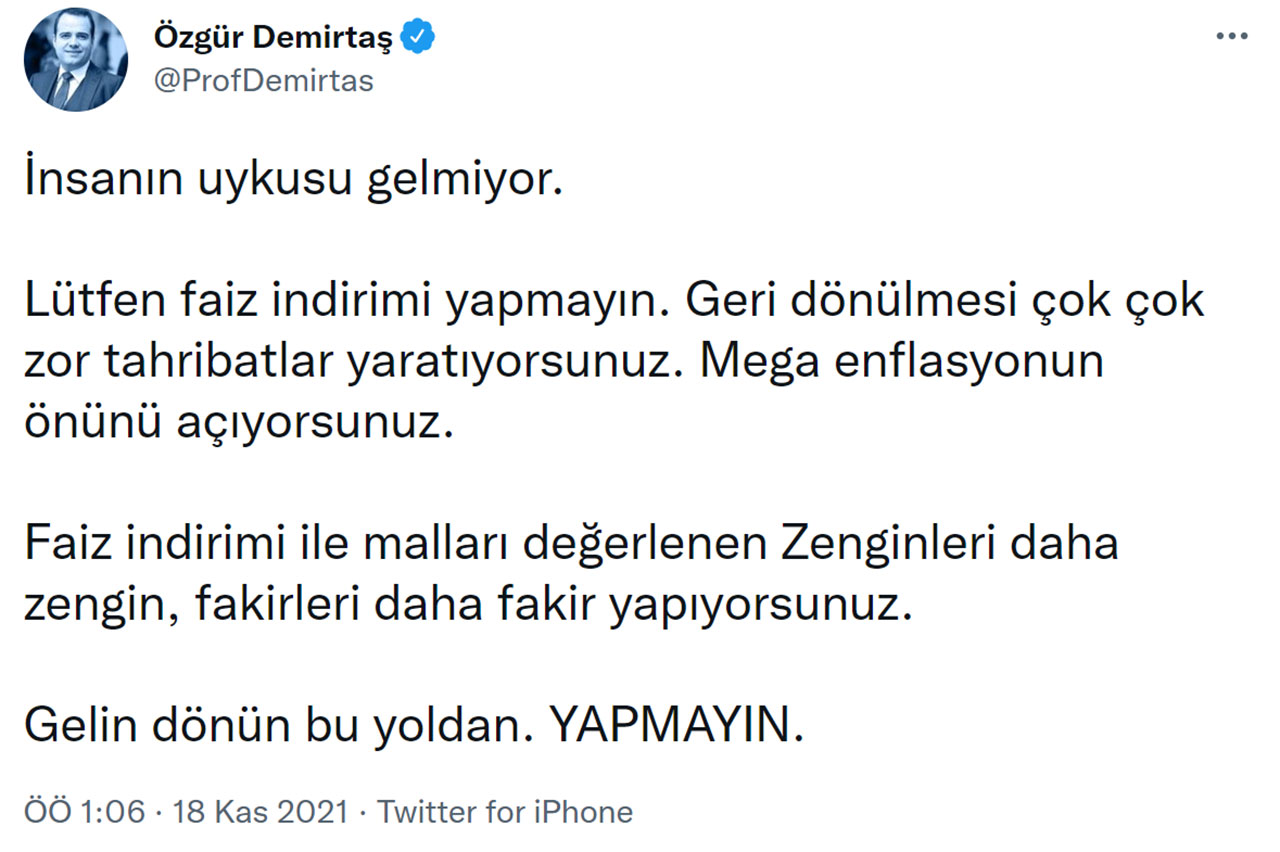 Prof. Özgür Demirtaş’tan "Faiz İndirimi" Çağrısı: İnsanın Uykusu Gelmiyor