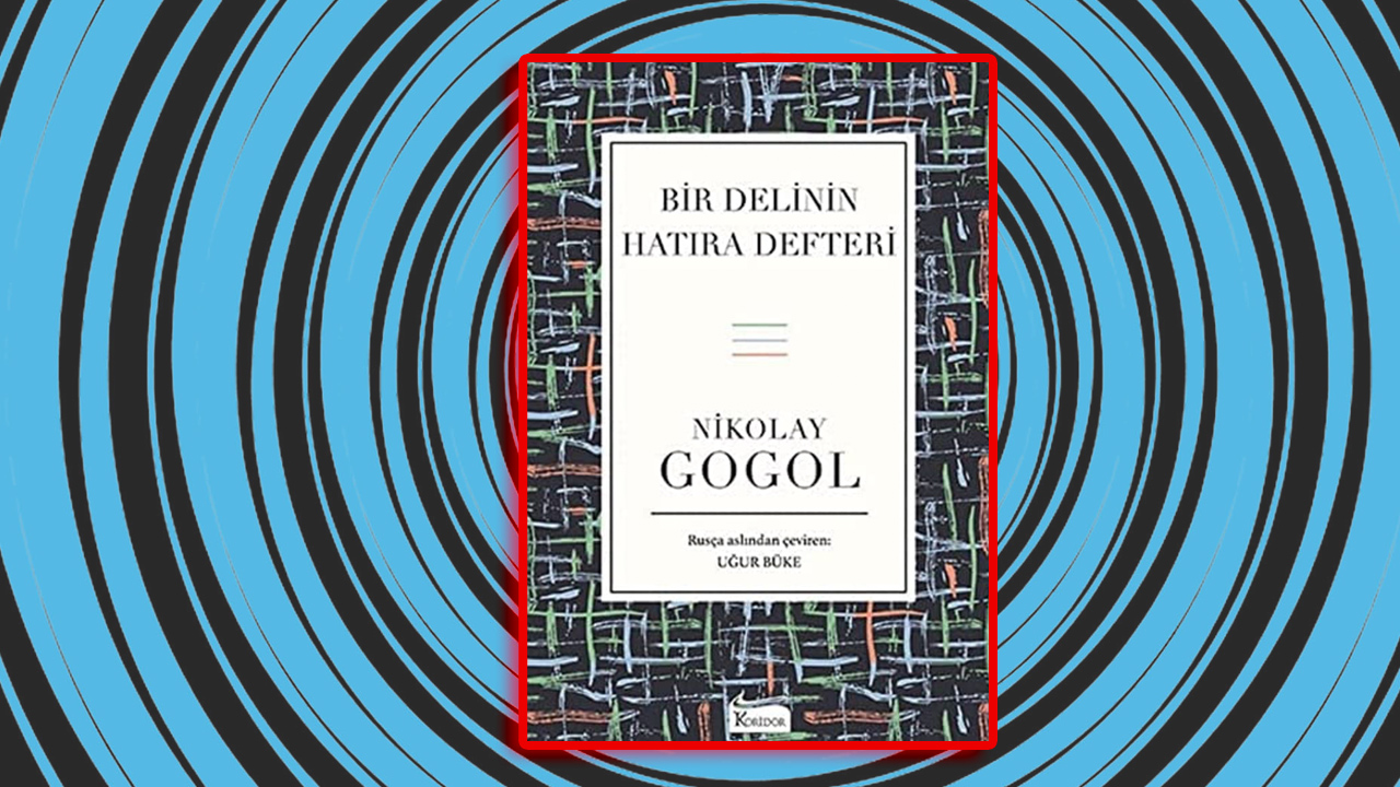 Nikolay Gogol, diary of a madman