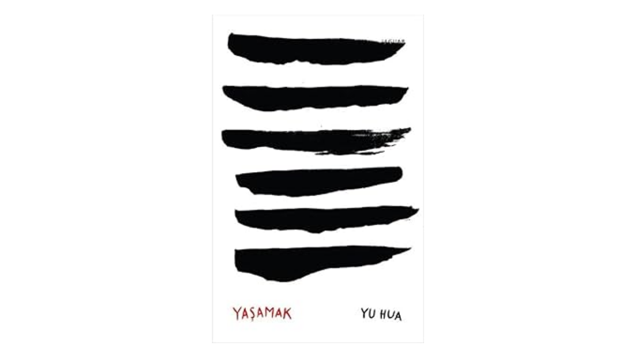 Yaşamak- Yu Hua