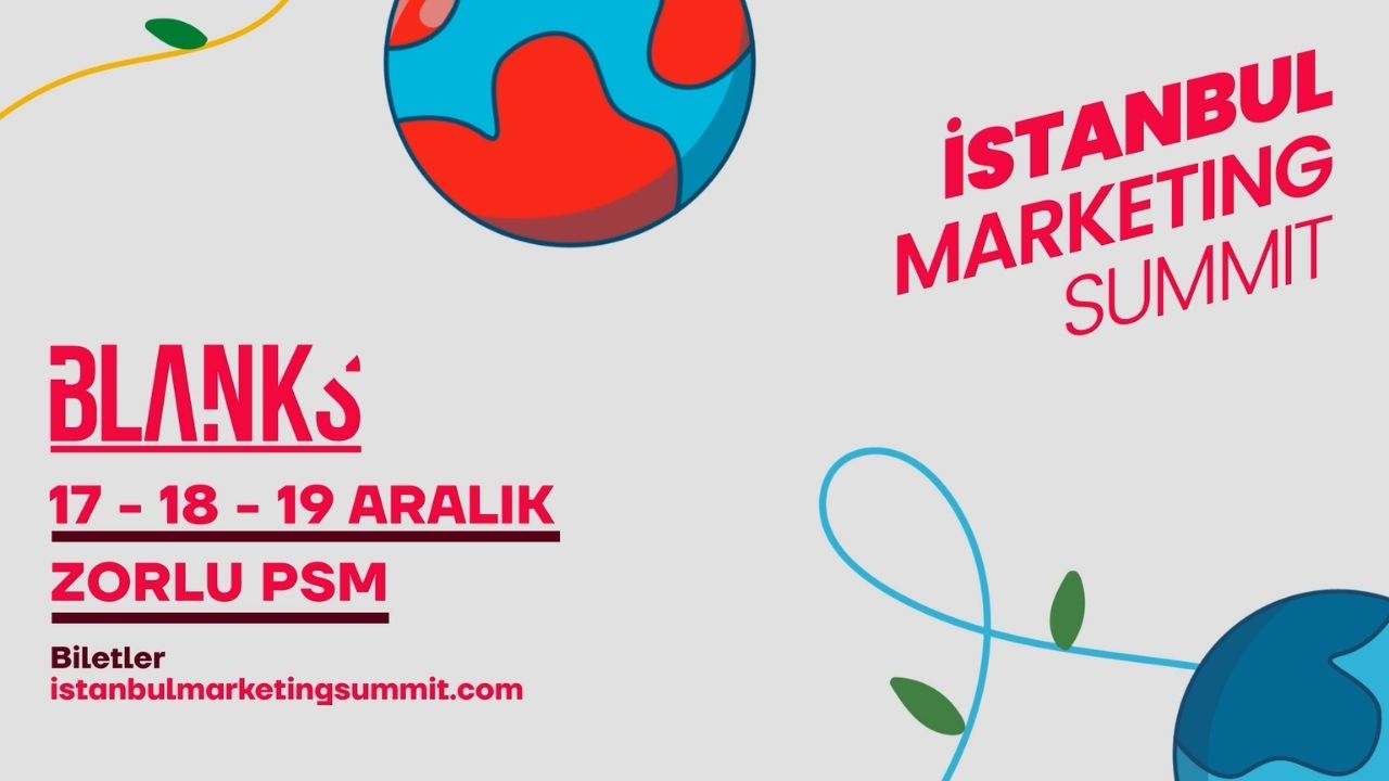 İstanbul Marketing Summit Yarın Kapılarını Açıyor!